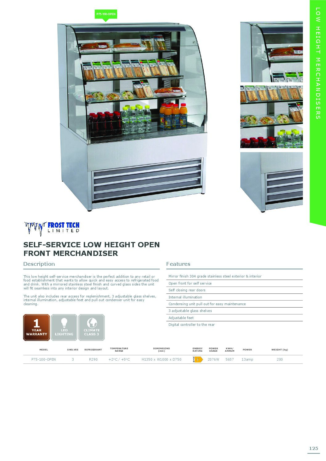 Frost Tech P75-100-OPEN Self Service Merchandiser 1000mm Wide Frost Tech P75-100-OPEN Self Service Merchandiser 1000mm Wide - Image 2