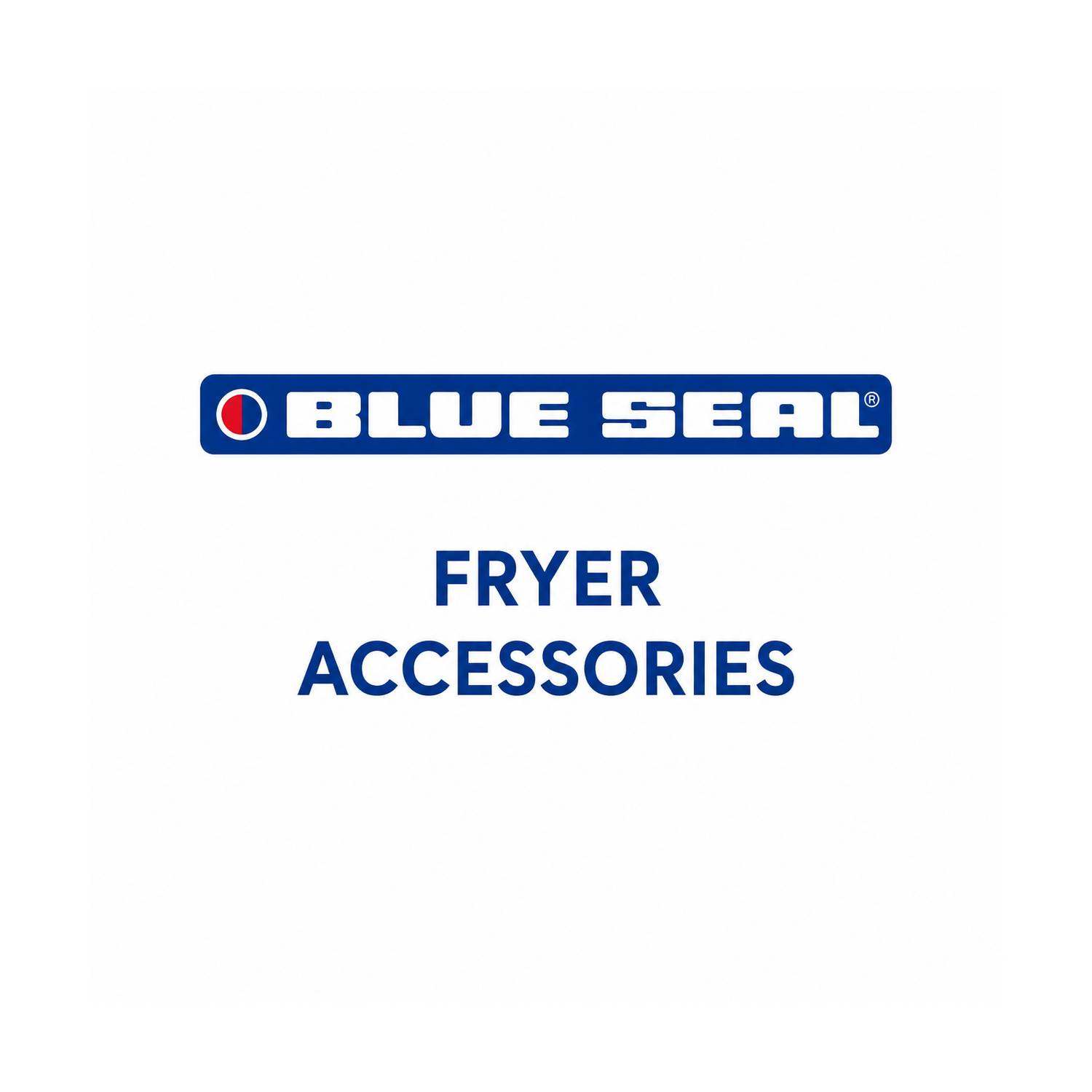 Blue Seal Fryer Accessories